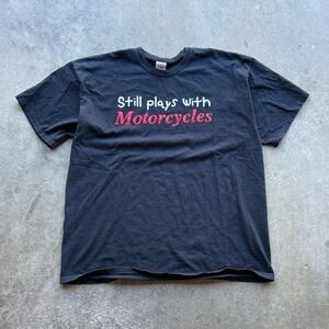 Still Plays with Motorcycles T-Shirt Gildan Adult 2XL‎ Graphic Tee